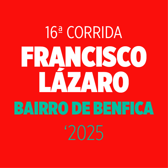16ª Corrida Francisco Lázaro Bairro de Benfica