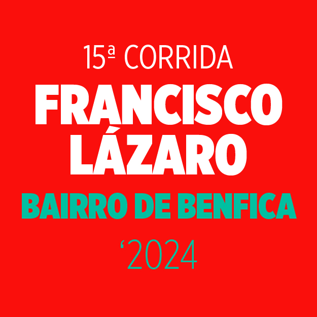 15ª Corrida Francisco Lázaro Bairro de Benfica